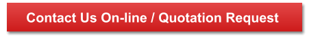 Contact Us On-line / Quotation Request