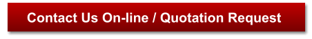 Contact Us On-line / Quotation Request